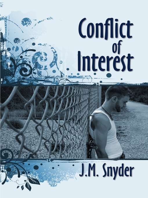 Title details for Conflict of Interest by J.M. Snyder - Available